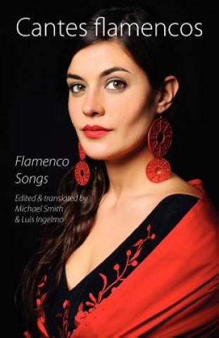 Carte Cantes Flamencos (Flamenco Songs) Michael Smith