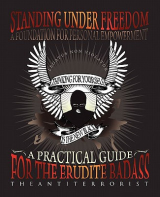 Book Standing Under Freedom TheAntiTerrorist