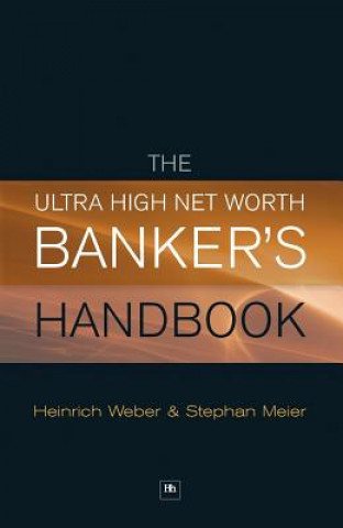 Könyv Ultra High Net Worth Banker's Handbook Heinrich Webber