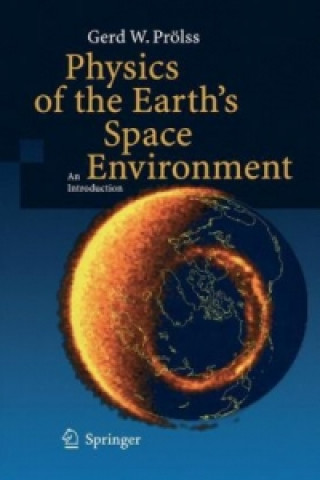 Book Physics of the Earth's Space Environment Gerd Prölss