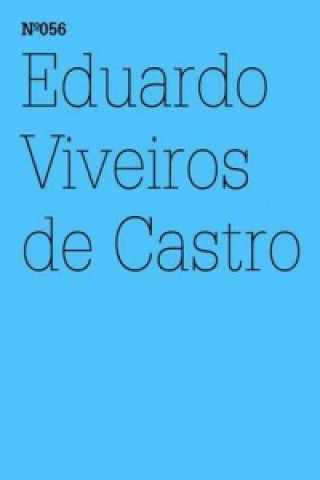 Könyv Eduardo Viveiros De Castro Eduardo Viveiros de Castro