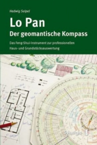 Kniha Lo Pan - Der geomantische Kompass Hedwig Seipel
