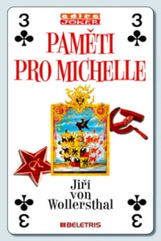 Buch Paměti pro Michelle Jiří von Wollersthal