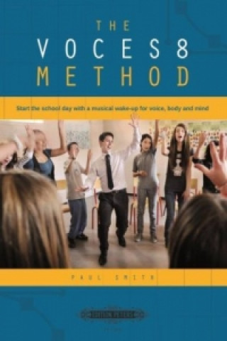 Carte VOCES8 METHOD Paul Smith