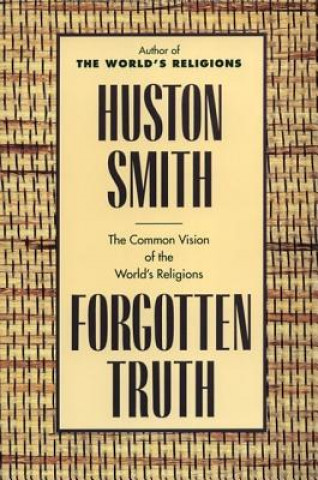 Libro Forgotten Truth Huston Smith