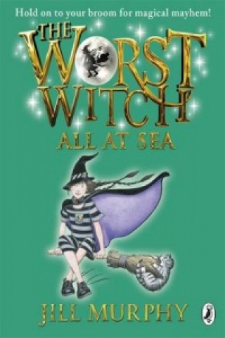 Könyv Worst Witch All at Sea Jill Murphy