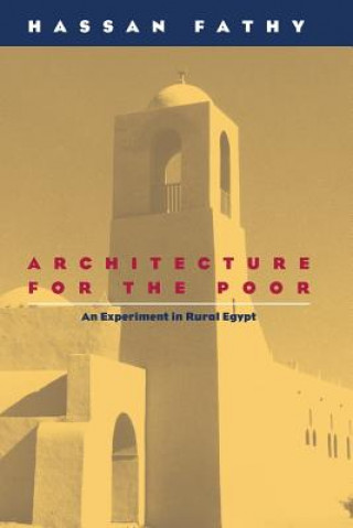 Livre Architecture for the Poor Hassan Fathy