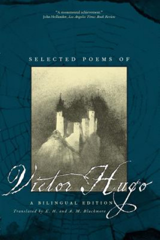 Carte Selected Poems of Victor Hugo - A Bilingual Edition Victor Hugo