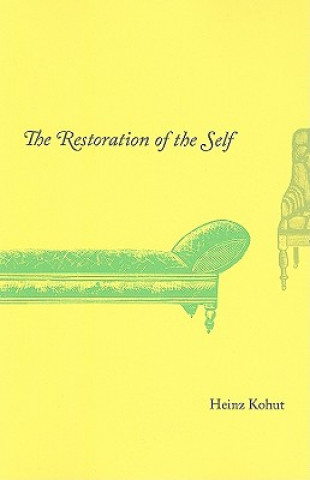Книга Restoration of the Self Heinz Kohut