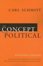 Carte Concept of the Political - Expanded Edition Carl Schmitt
