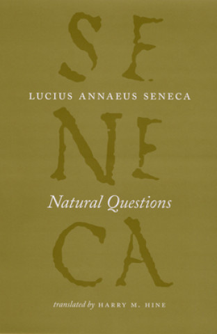 Könyv Natural Questions Lucius Annaeus Seneca