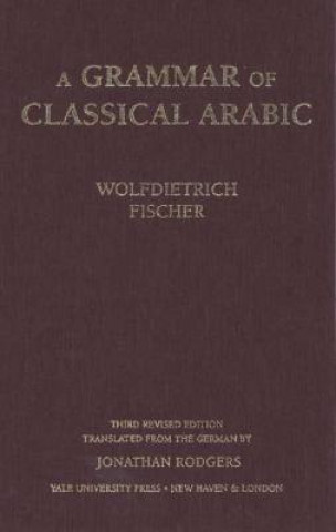 Carte Grammar of Classical Arabic Wolfdietrich Fischer