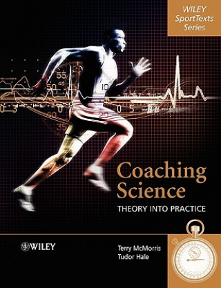 Buch Coaching Science - Theory Into Practice Terry McMorris