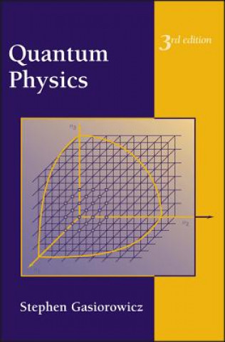 Livre Quantum Physics 3e (WSE) Stephen Gasiorowicz