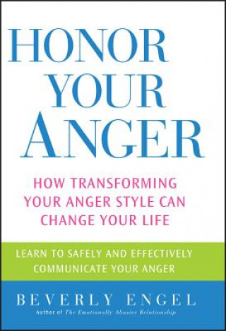 Книга Honor Your Anger Beverley Engel