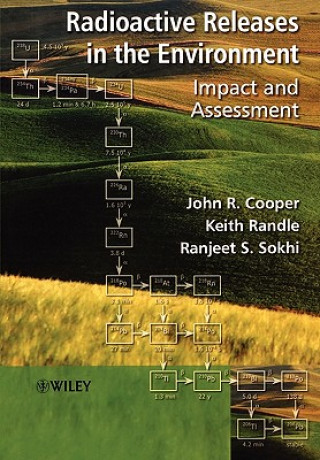 Книга Radioactive Releases in the Environment - Impact and Assessment John R. Cooper
