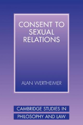 Carte Consent to Sexual Relations Alan Wertheimer