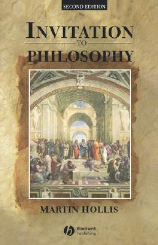 Kniha Invitation to Philosophy 2e Martin Hollis