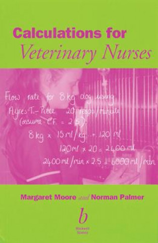 Kniha Calculations for Veterinary Nurses Margaret Moore