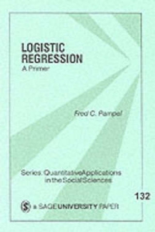 Knjiga Logistic Regression Fred C Pampel