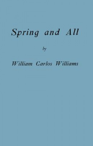 Carte Spring and All William Carlos Williams