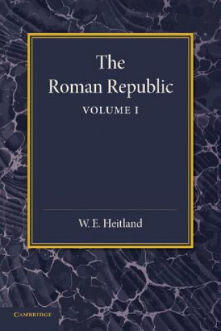 Carte Roman Republic: Volume 1 William Everton Heitland
