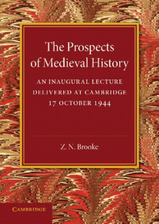 Buch Prospects of Medieval History Z. N. Brooke