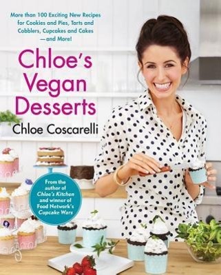 Book Chloe's Vegan Desserts Chloe Coscarelli