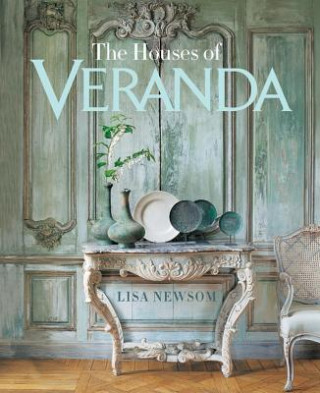 Kniha Houses of VERANDA Lisa Newsom