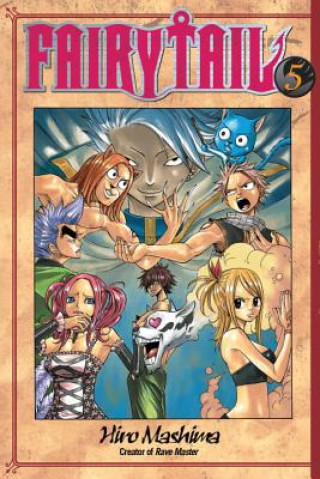 Kniha Fairy Tail 5 Hiro Mashima