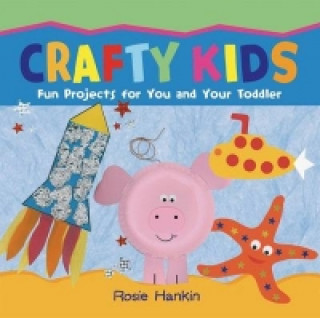 Buch Crafty Kids Rosie Hankin