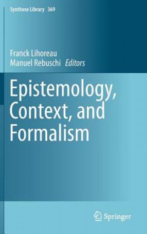 Carte Epistemology, Context, and Formalism Franck Lihoreau