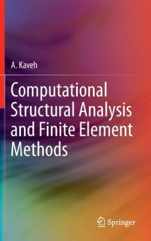Libro Computational Structural Analysis and Finite Element Methods Ali Kaveh