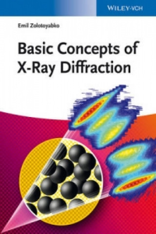 Könyv Basic Concepts of X-Ray Diffraction Emil Zolotoyabko