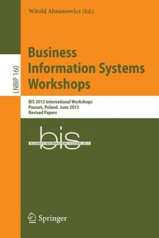 Könyv Business Information Systems Workshops Witold Abramowicz