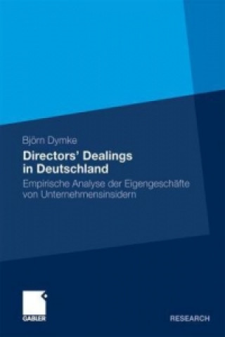 Livre Directors' Dealings in Deutschland Björn M. Dymke