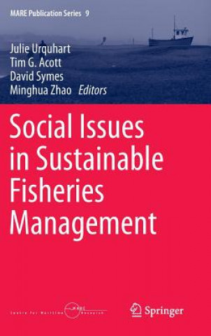 Kniha Social Issues in Sustainable Fisheries Management Julie Urquhart