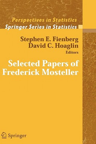 Книга Selected Papers of Frederick Mosteller Frederick Mosteller