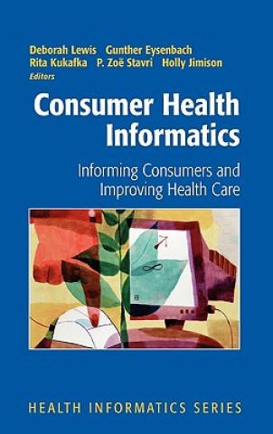 Kniha Consumer Health Informatics Deborah Lewis