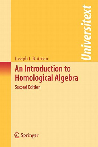 Kniha Introduction to Homological Algebra Joseph J. Rotman
