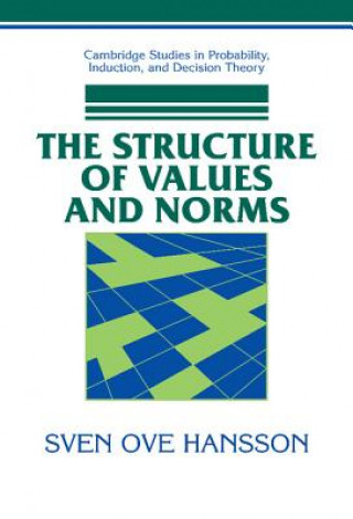 Könyv Structure of Values and Norms Sven Ove Hansson