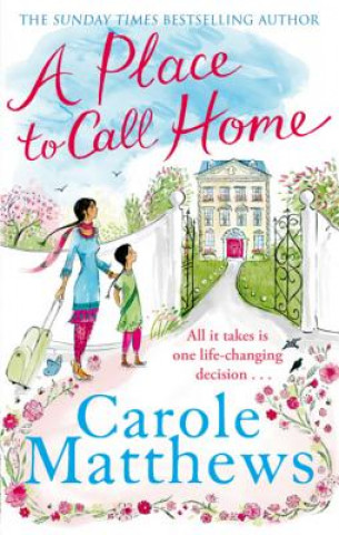 Книга Place to Call Home Carole Matthews