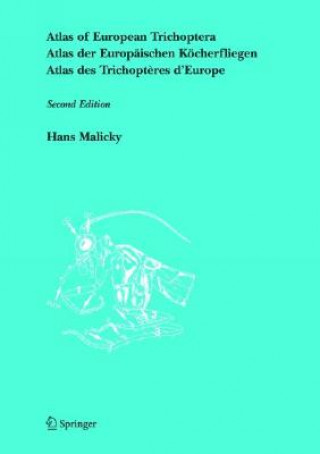 Kniha Atlas of European Trichoptera Hans Malicky