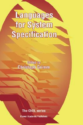 Carte Languages for System Specification Christoph Grimm