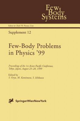 Kniha Few-Body Problems in Physics '99 S. Oryu