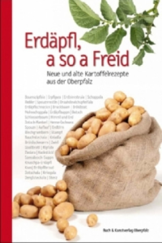 Kniha Erdäpfl, a so a Freid Wolfgang Benkhardt