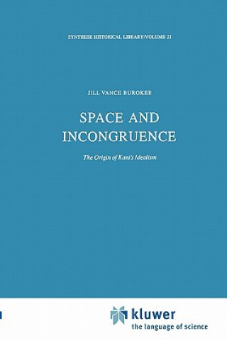 Kniha Space and Incongruence J. V. Buroker