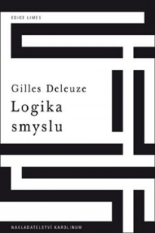 Könyv Logika smyslu Gilles Deleuze