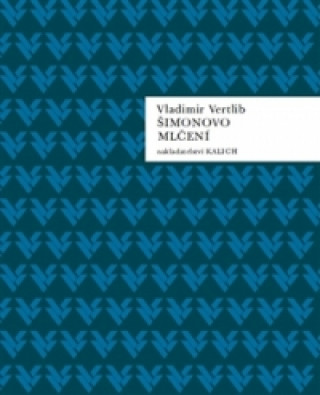 Kniha Šimonovo mlčení Vladimir Vertlib