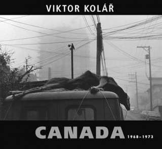 Kniha Canada 1968 - 1973 Viktor Kolář